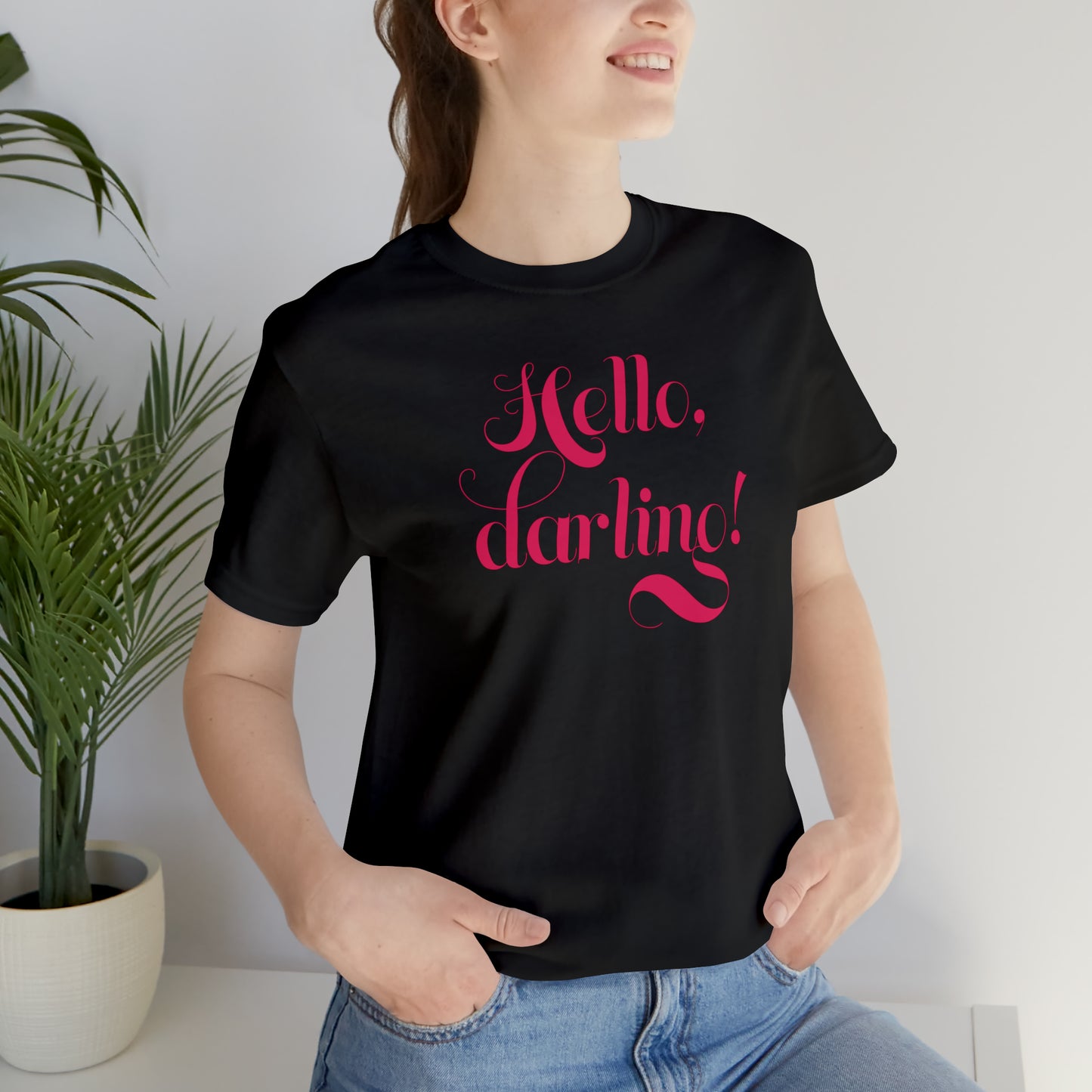 Hello, darling! Front Print Tee